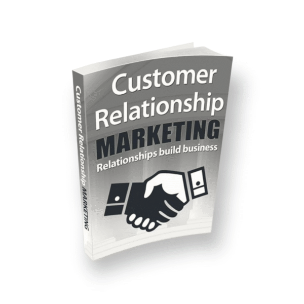 Customer Relationship Marketing