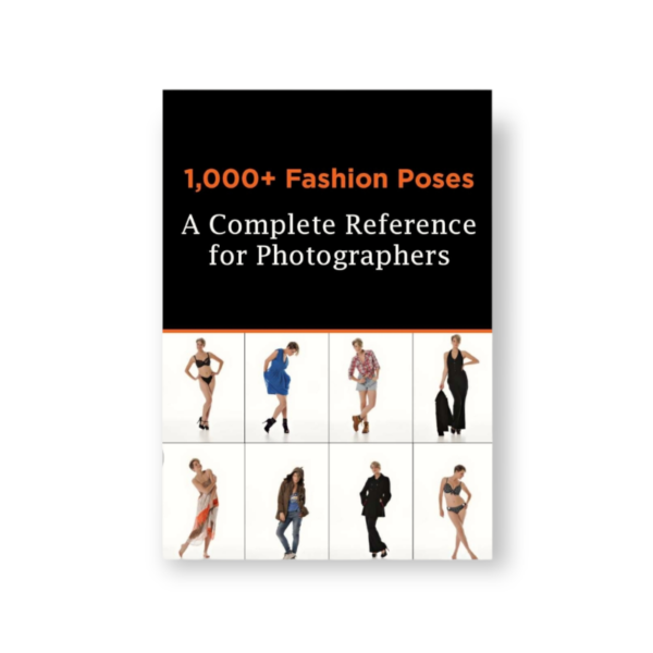 1000 fashion poses a complete reference book for photographers